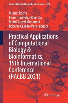 portada Practical Applications of Computational Biology & Bioinformatics, 15th International Conference (Pacbb 2021) (en Inglés)