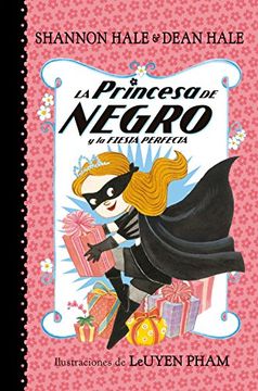 portada La Princesa de Negro y la Fiesta Perfecta