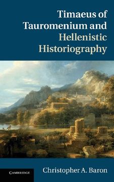 portada Timaeus of Tauromenium and Hellenistic Historiography (en Inglés)
