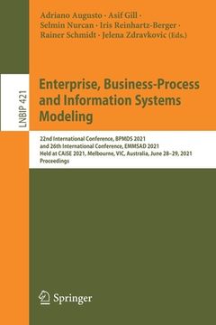 portada Enterprise, Business-Process and Information Systems Modeling: 22nd International Conference, Bpmds 2021, and 26th International Conference, Emmsad 20 (in English)