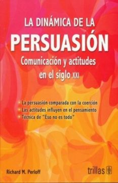 portada Dinamica de la Persuacion, la (in Spanish)