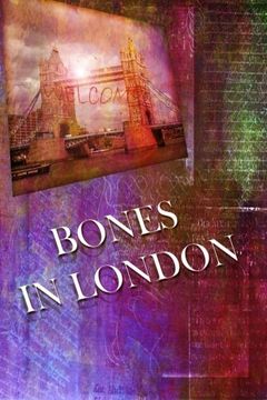 portada Bones In London