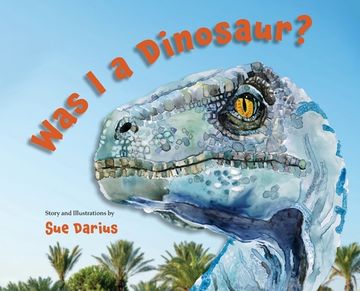portada Was I a Dinosaur? (in English)