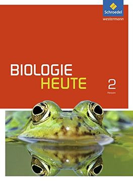 portada Biologie Heute si - Ausgabe 2014 für Gymnasien in Hessen: Schülerband 2 (en Alemán)