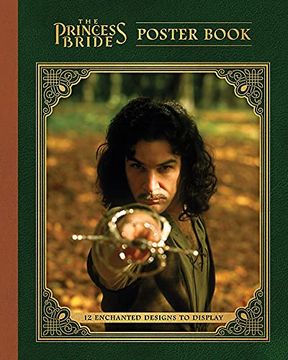 portada The Princess Bride Poster Book: 12 Enchanted Designs to Display (en Inglés)