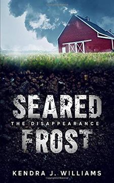 portada Seared Frost: The Disappearance (en Inglés)