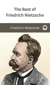 portada The Best of Friedrich Nietzsche (en Inglés)
