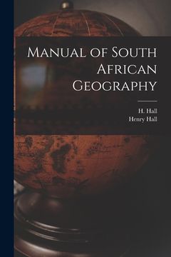 portada Manual of South African Geography (en Inglés)