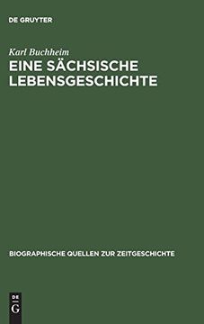 portada Eine Sachsische Lebensgeschichte: Erinnerungen 1889-1972 (en Alemán)