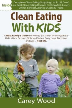 portada Clean Eating with Kids: How to