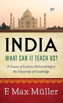 portada India: What can it teach us? (Deluxe Library Edition) (en Inglés)