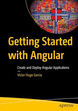 portada Getting Started With Angular: Create and Deploy Angular Applications (in English)