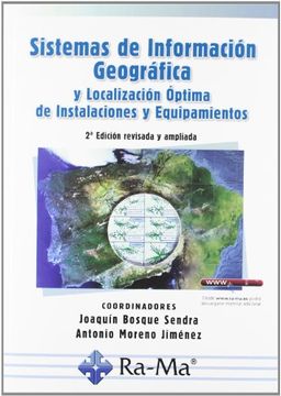 portada Sistemas de Información Geografica y Localización Optima de Instalaciones y Equipos (in Spanish)