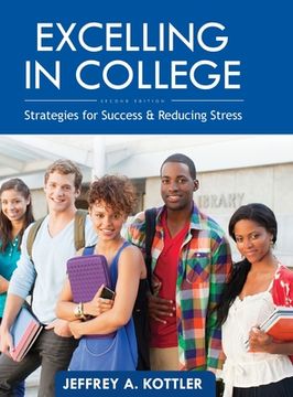 portada Excelling in College: Strategies for Success and Reducing Stress