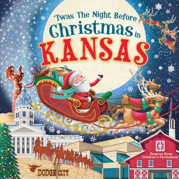 portada 'Twas the Night Before Christmas in Kansas (en Inglés)