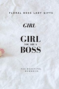 portada Girl you are a Boss: Floral Boss Lady Gifts 