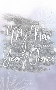 portada My new Year's Chance - (New Year's - Reihe 2) (in German)