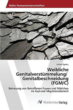 portada Weibliche Genitalverstümmelung/ Genitalbeschneidung (FGM/C) (German Edition)