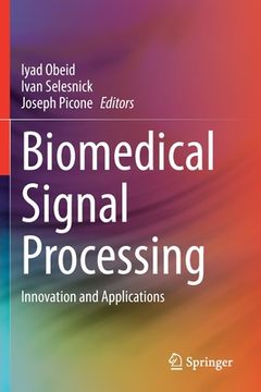portada Biomedical Signal Processing: Innovation and Applications (en Inglés)
