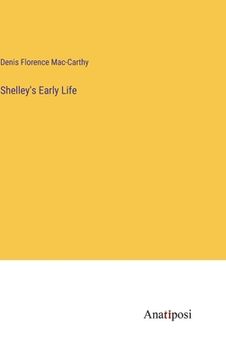 portada Shelley's Early Life (en Inglés)