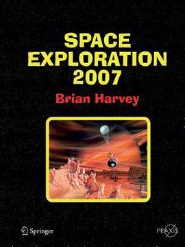 portada Space Exploration 2007 (en Inglés)