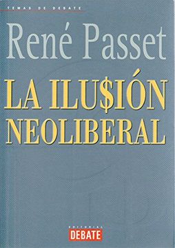 portada La Ilusion Neoliberal