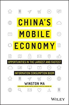 portada China's Mobile Economy: Opportunities in the Largest and Fastest Information Consumption Boom