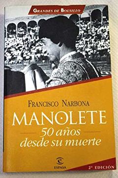 portada Manolete 50 Años Despues de su Muerte