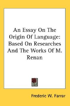 portada an essay on the origin of language: based on researches and the works of m. renan (en Inglés)