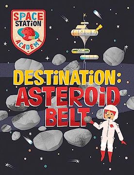 portada Space Station Academy: Destination Asteroid Belt