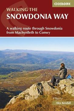 portada The Snowdonia Way: A walking route through Snowdonia from Machynlleth to Conwy