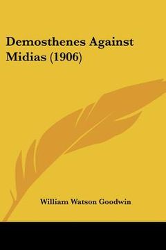 portada demosthenes against midias (1906) (en Inglés)