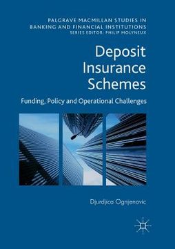 portada Deposit Insurance Schemes: Funding, Policy and Operational Challenges