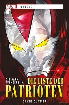 portada Marvel | Untold: Die Liste der Patrioten (Marvel | Dark Avengers) (in German)