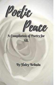portada Poetic Peace .: A compilation of poetry for all (in English)