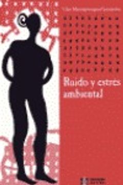 ruido y estrés ambiental