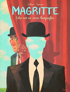 portada Magritte Esto no es una Biografia (in Spanish)