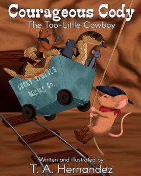 portada Courageous Cody: The Too-Little Cowboy (en Inglés)