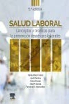 portada Salud Laboral: Conceptos y Técnicas Para la Prevención de Riesgos Laborales