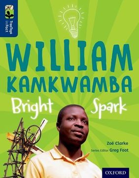 portada Oxford Reading Tree Treetops Infact: Level 14: William Kamkwamba: Bright Spark (in English)