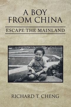 portada A Boy from China: Escape the Mainland