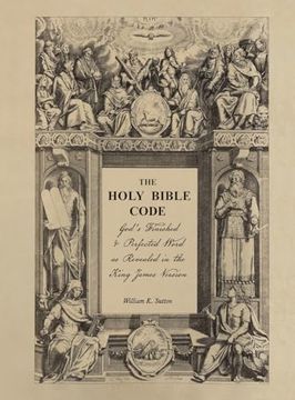 portada The Holy Bible Code: God's Finished & Perfected Word as Revealed in the King James Version, Volume 2