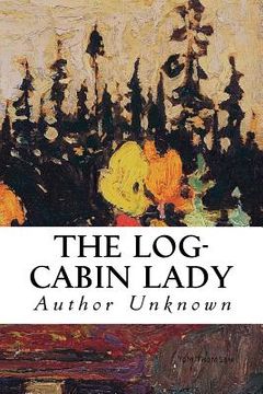 portada The Log-Cabin Lady