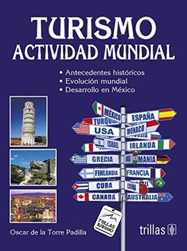 portada Turismo Actividad Mundial: Antecedentes Históricos, Evolución Mundial y Desarrollo en México