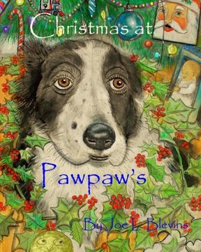 portada Christmas at Pawpaw's: Doggie Tales Part Two (A Visit to Pawpaw's) (Volume 11)