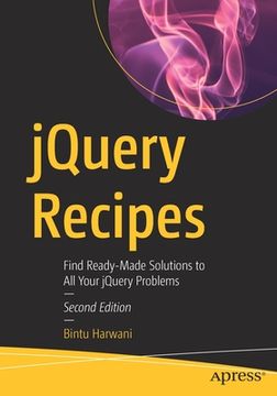 portada jQuery Recipes: Find Ready-Made Solutions to All Your jQuery Problems (en Inglés)