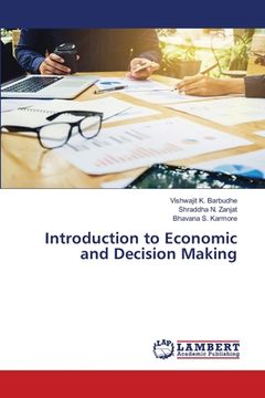 portada Introduction to Economic and Decision Making (en Inglés)