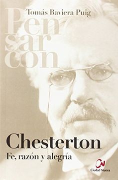 portada Pensar Con Chesterton. Fe, Razón Y Alegría