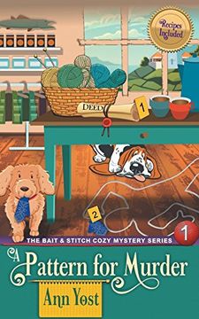 portada A Pattern for Murder (The Bait & Stitch Cozy Mystery Series, Book 1) (en Inglés)