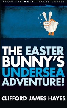 portada The Easter Bunny's Undersea Adventure! (Hairy Tales)